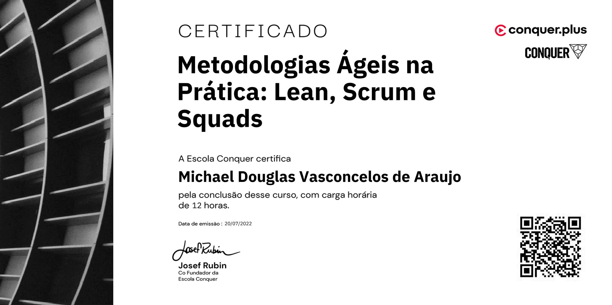 Certificado de Metodologias Ágeis na Prática: Lean, Scrum e Squads